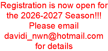 Registration is now open for the 2026-2027 Season!!! Please email davidi_nwn@hotmail.com for details